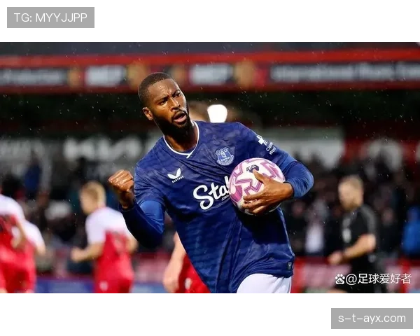 埃弗顿控球能力提升成关键:探索强化球队竞争力的有效策略 埃弗顿控球能力提升成关键:探索强化球队竞争力的有效策略