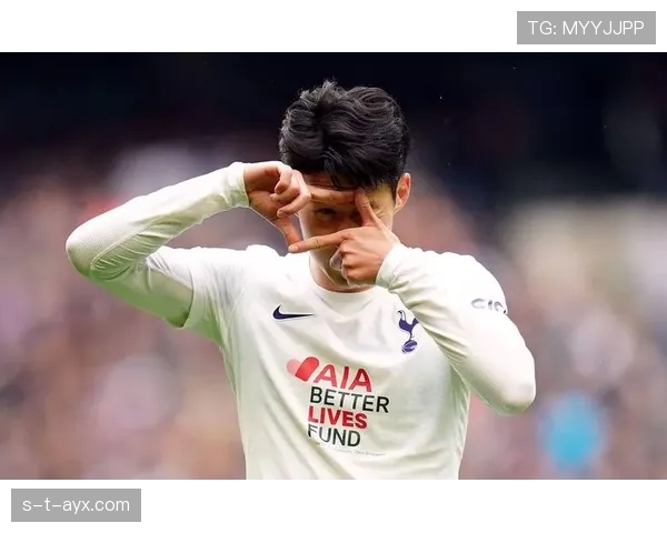 孙兴慜持续爆发,引领热刺进攻新纪元 孙兴慜持续爆发,引领热刺进攻新纪元